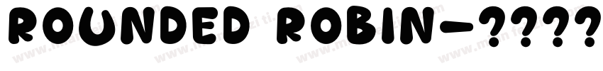 rounded robin字体转换